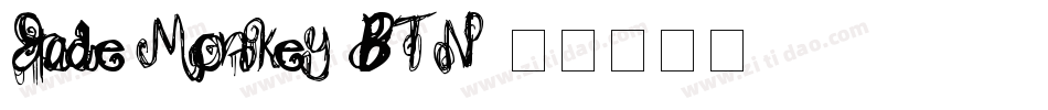 Jade Monkey BTN字体转换